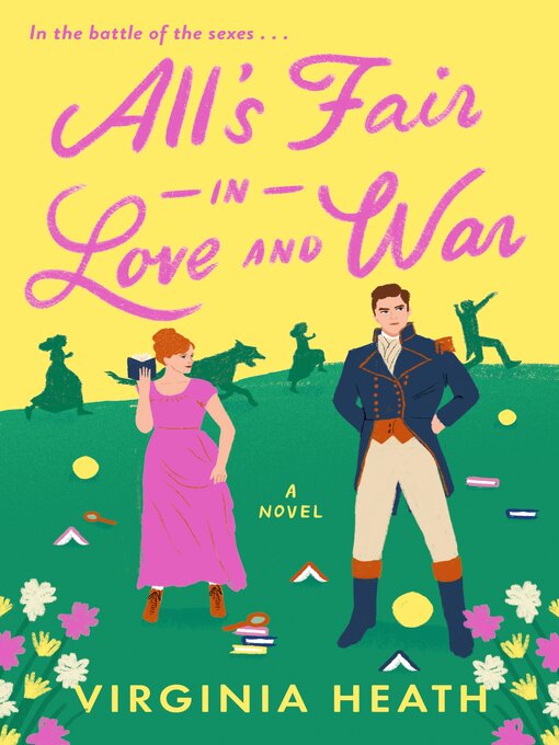 Title details for All's Fair in Love and War by Virginia Heath - Available